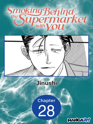 cover image of Smoking Behind the Supermarket with You #028
